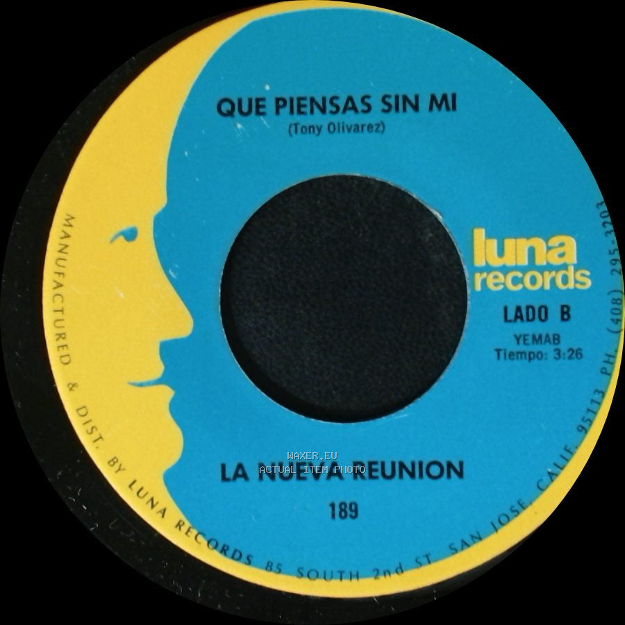 La Nueva Reunion - Preso Abandonado / Que Piensas Sin Mi side B