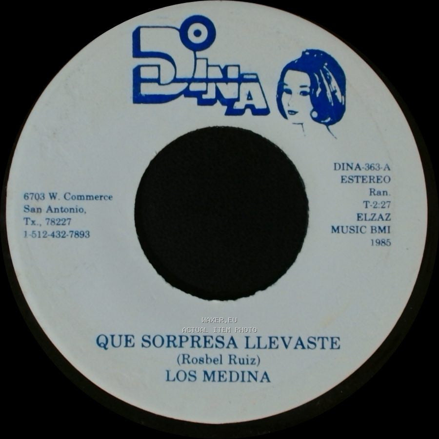 Los Medina - Que Sorpresa Llevaste / El Tirador (Dar) side A