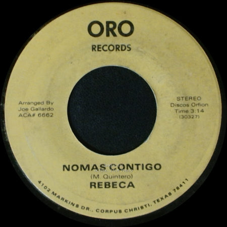 Rebeca - Nomas Contigo / Sin Saber Por Que (The Way We Were) side A