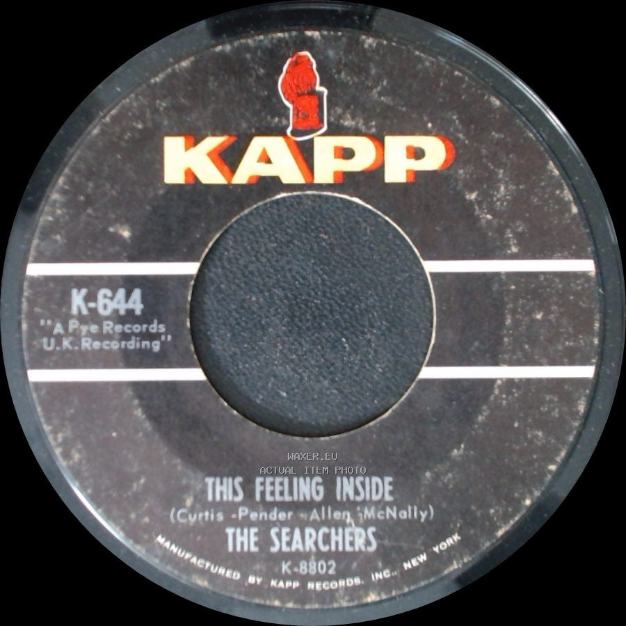 The Searchers - This Feeling Inside / What Have They Done To The Rain side A