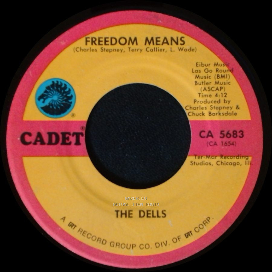 The Dells - The Love We Had (Stays On My Mind) / Freedom Means side B