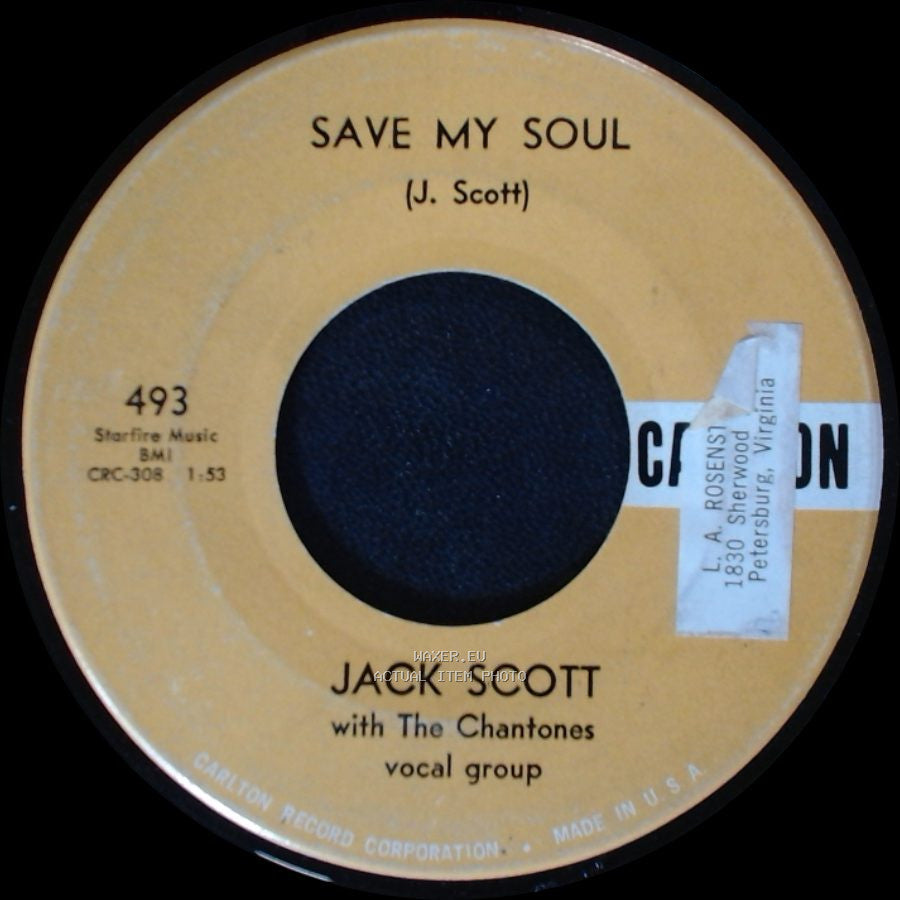Jack Scott With The Chantones Vocal Group - Save My Soul / Goodbye Baby side A