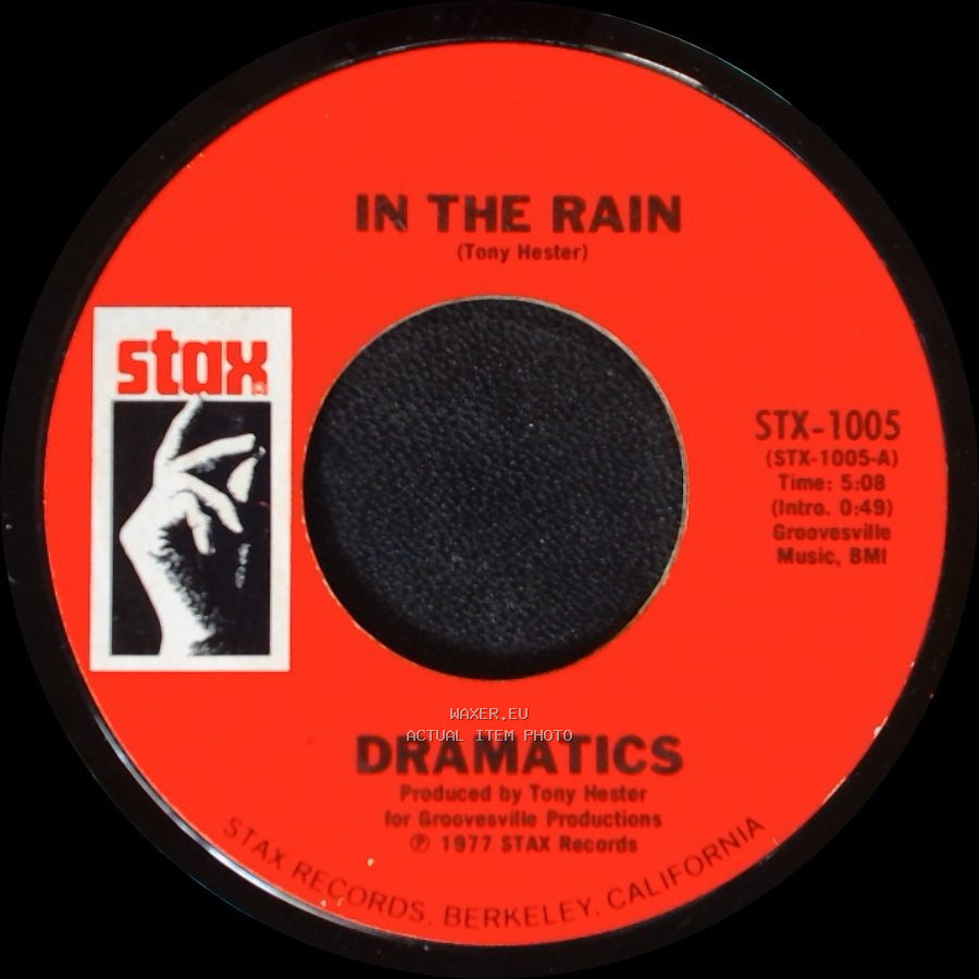 Dramatics - In The Rain / Toast To The Fool side A