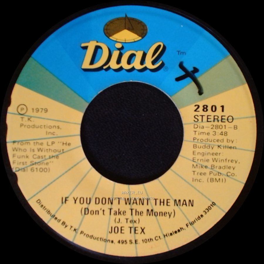 Joe Tex - If You Don't Want The Man (Don't Take The Money) / Who Gave Birth To The Funk side A