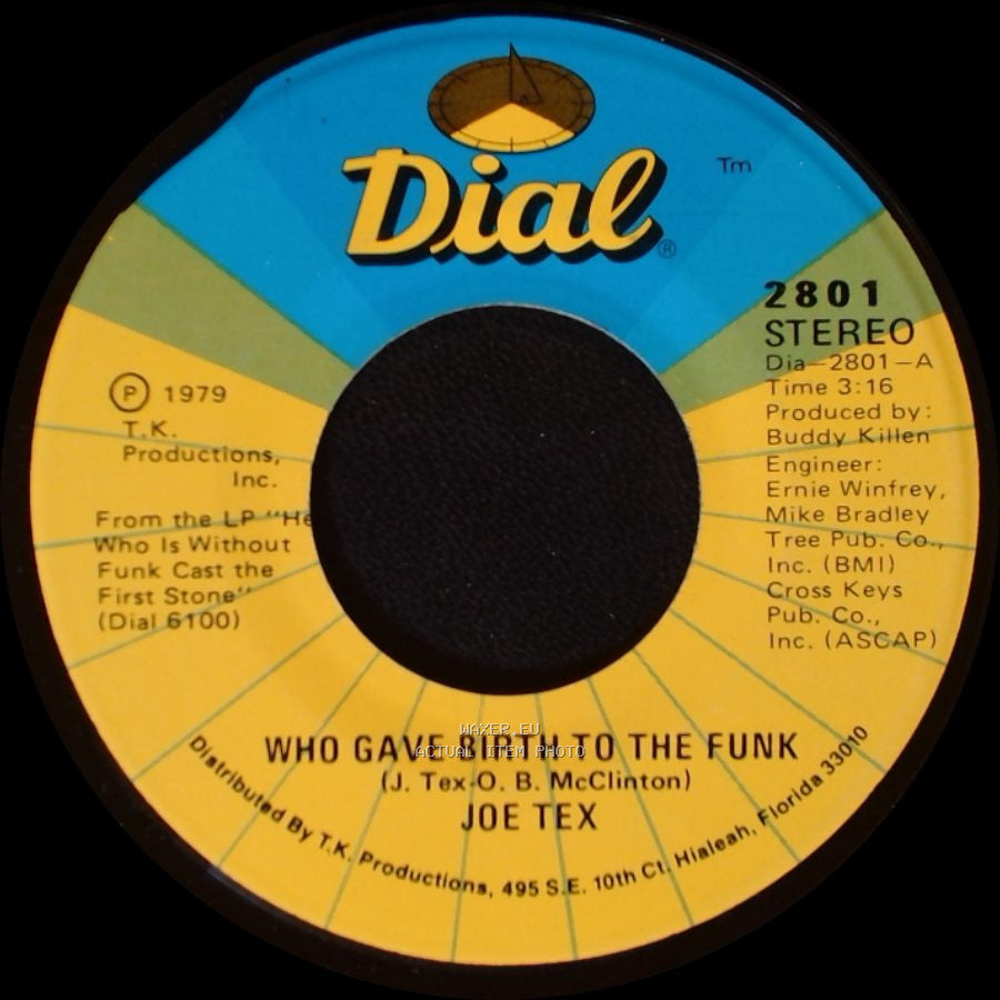 Joe Tex - If You Don't Want The Man (Don't Take The Money) / Who Gave Birth To The Funk side B