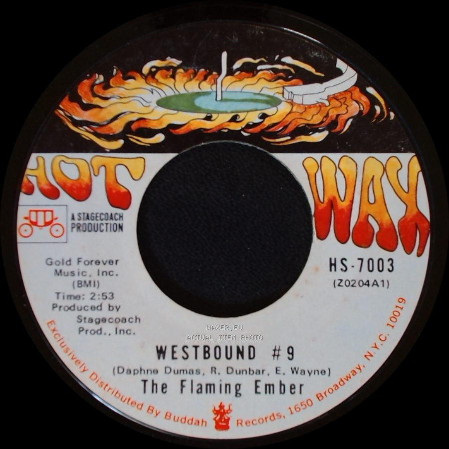 The Flaming Ember - Westbound #9 / Why Don't You Stay side A