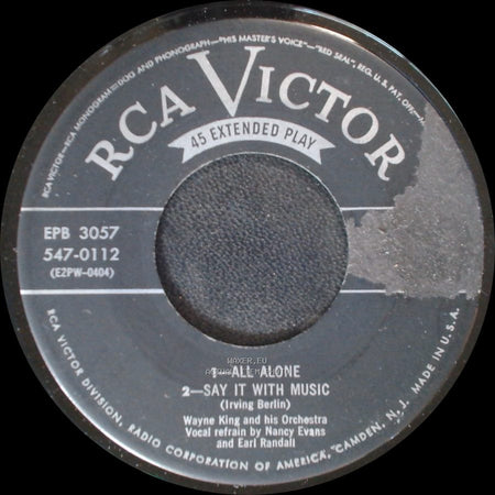 Wayne King And His Orchestra - All Alone / Say It With Music / Always / Blue Skies side A