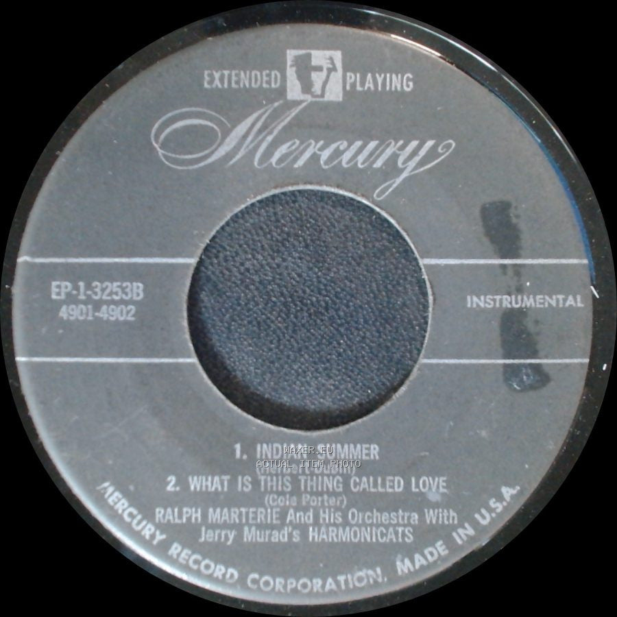 Ralph Marterie And His Orchestra With Jerry Murad's Harmonicats - Indian Summer / What Is This Thing Called Love / 1. Frenesi / 2. Perfidia side A
