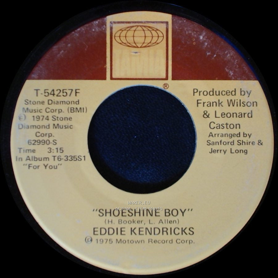 Eddie Kendricks - Hooked On Your Love / Shoeshine Boy side B