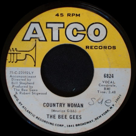 The Bee Gees - Country Woman / How Can You Mend A Broken Heart side A