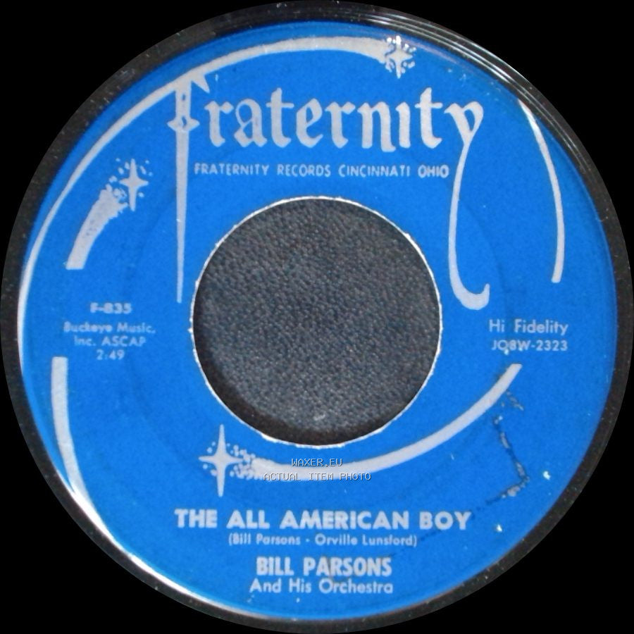 Bill Parsons And His Orchestra - The All American Boy / Rubber Dolly side A