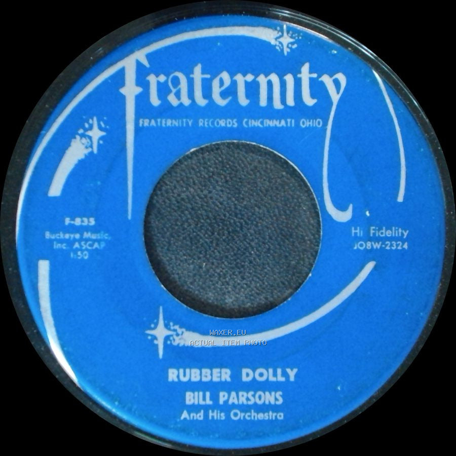 Bill Parsons And His Orchestra - The All American Boy / Rubber Dolly side B