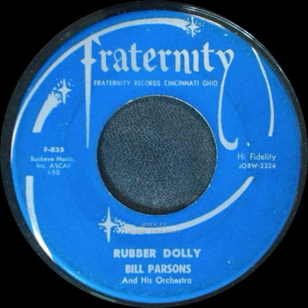 Bill Parsons And His Orchestra - The All American Boy / Rubber Dolly side B