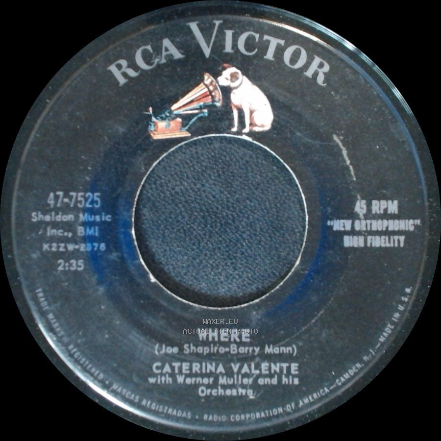 Caterina Valente With Werner Muller And His Orchestra / Caterina Valente - Where / La Strada Del' Amore (The Street Of Love) side A