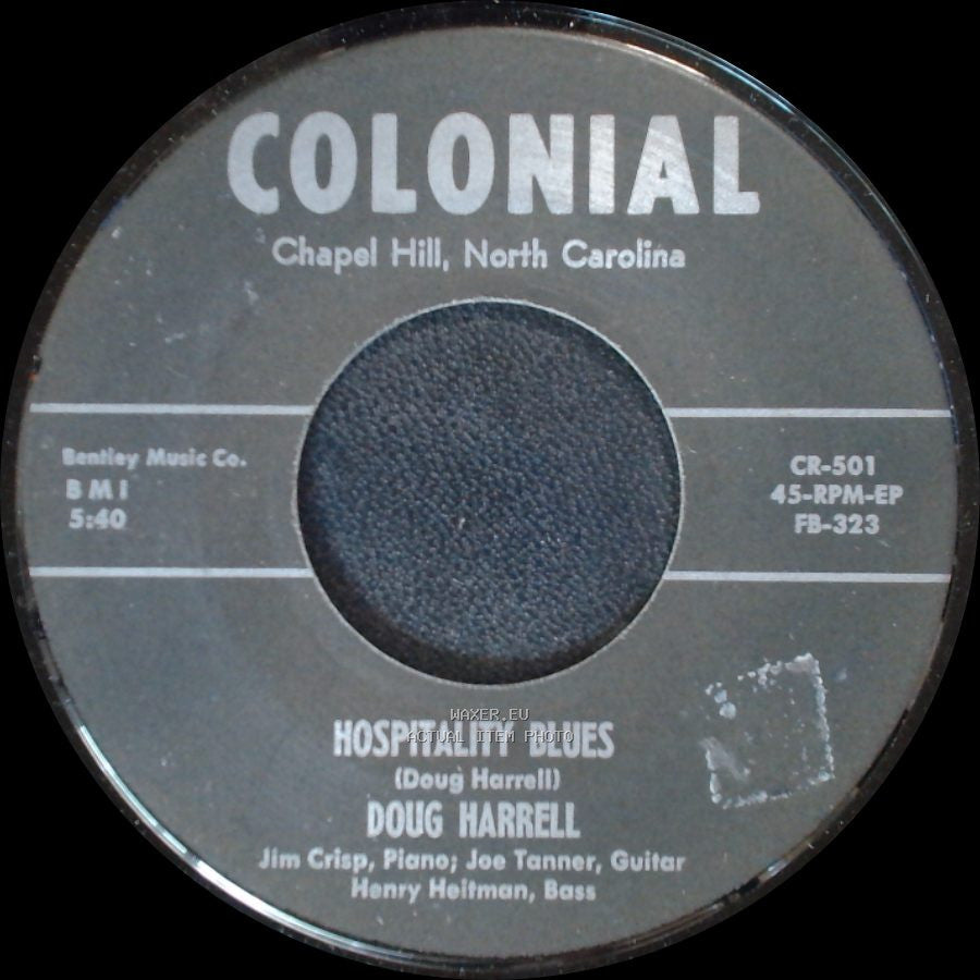 Doug Harrell - Hospitality Blues / Exsanguination Blues side A