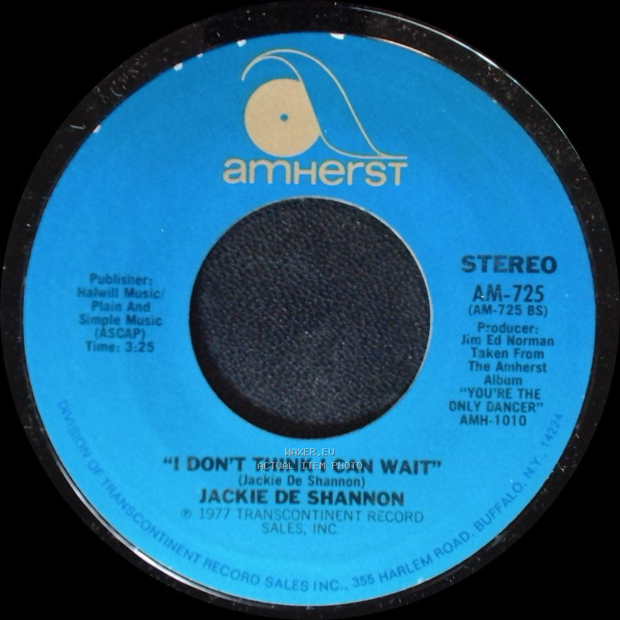 Jackie De Shannon - Don't Let The Flame Burn Out / I Don't Think I Can Wait side B