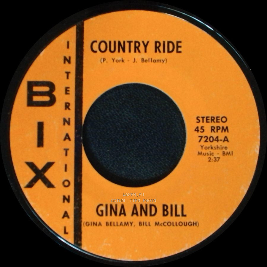 Gina And Bill / Gina - Country Ride / Wild Honey side A