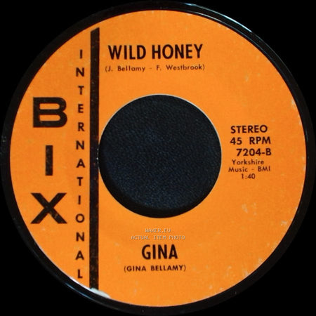 Gina And Bill / Gina - Country Ride / Wild Honey side B