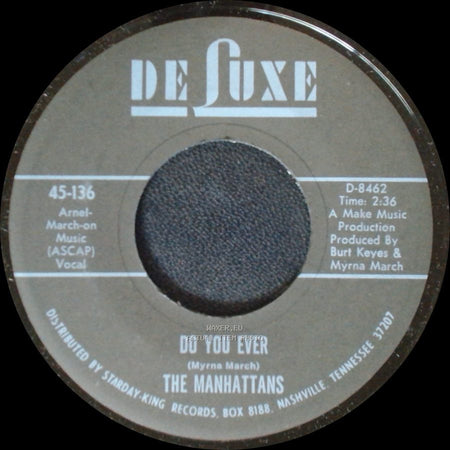 The Manhattans - Do You Ever / I Can't Stand For You To Leave Me side A
