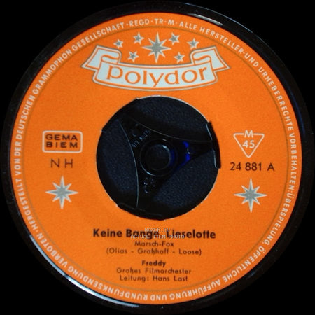 Freddy - Keine Bange, Lieselotte / In Hongkong, Da Hat Er 'ne Kleine side A