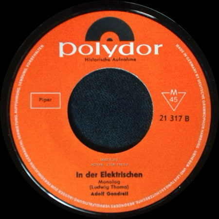 Adolf Gondrell - Der Münchner Im Himmel / In Der Elektrischen side B