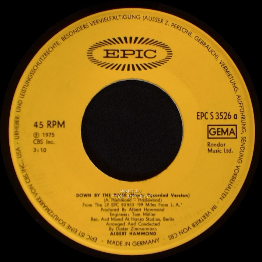 Albert Hammond - Down By The River (Newly Recorded Version) / To All The Girls I've Loved Before side A