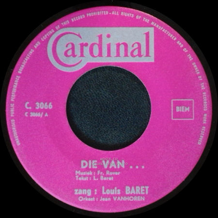 Louis Baret - Die Van ... / Oe, Oe, side A