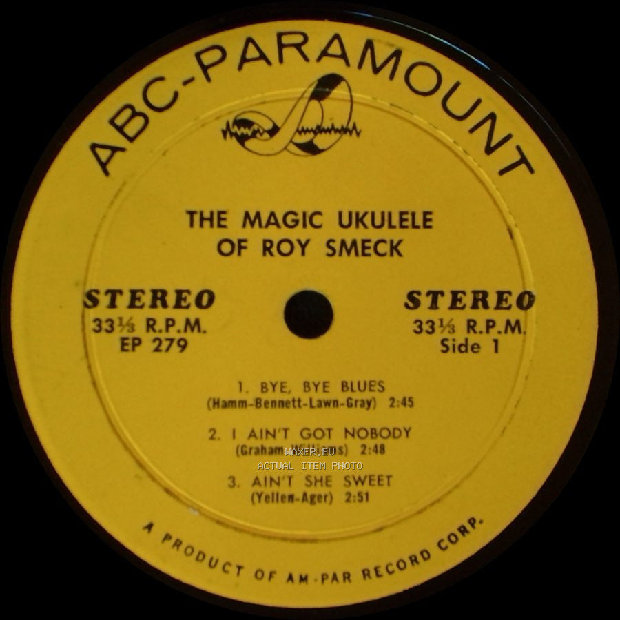 Roy Smeck - The Magic Ukulele Of Roy Smeck / The Magic Ukulele Of Roy Smeck side A