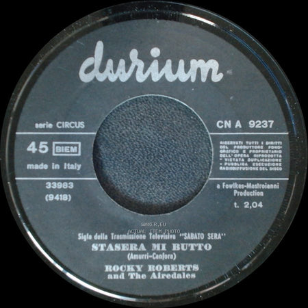 Rocky Roberts And The Airedales - Just Because Of You / Stasera Mi Butto side B