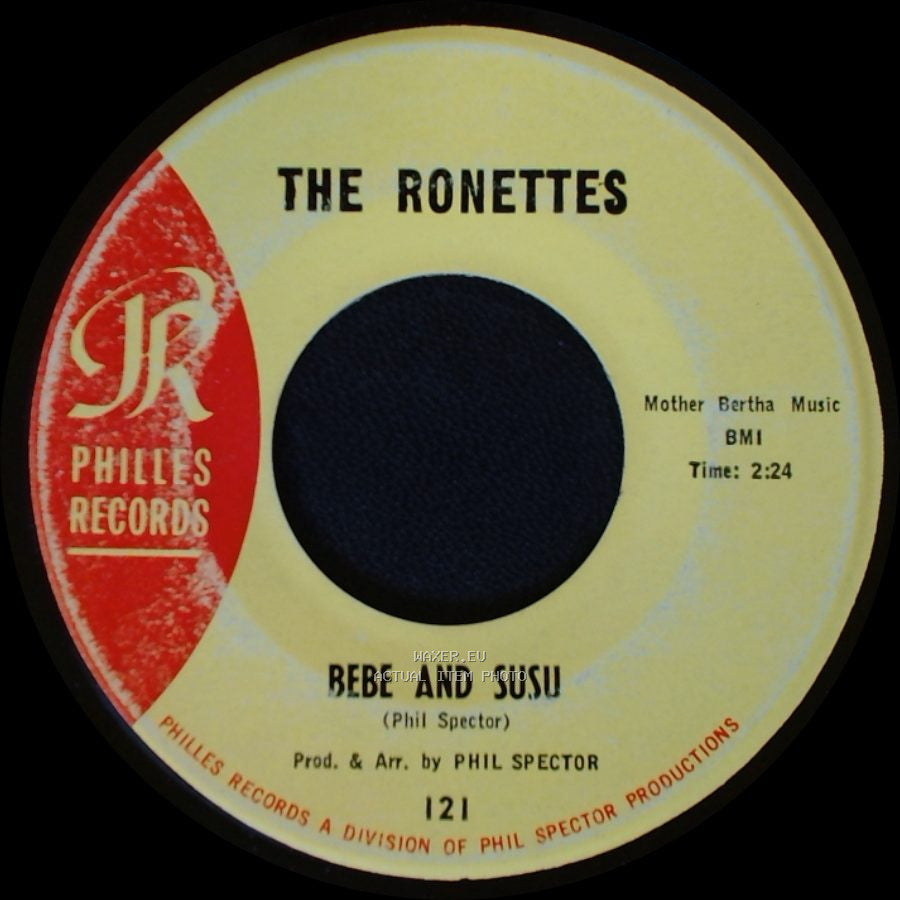 The Ronettes - Do I Love You? / Bebe And Susu side B