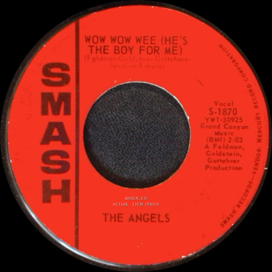 The Angels - Snowflakes And Teardrops / Wow Wow Wee (He's The Boy For Me) side B