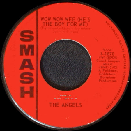 The Angels - Snowflakes And Teardrops / Wow Wow Wee (He's The Boy For Me) side B
