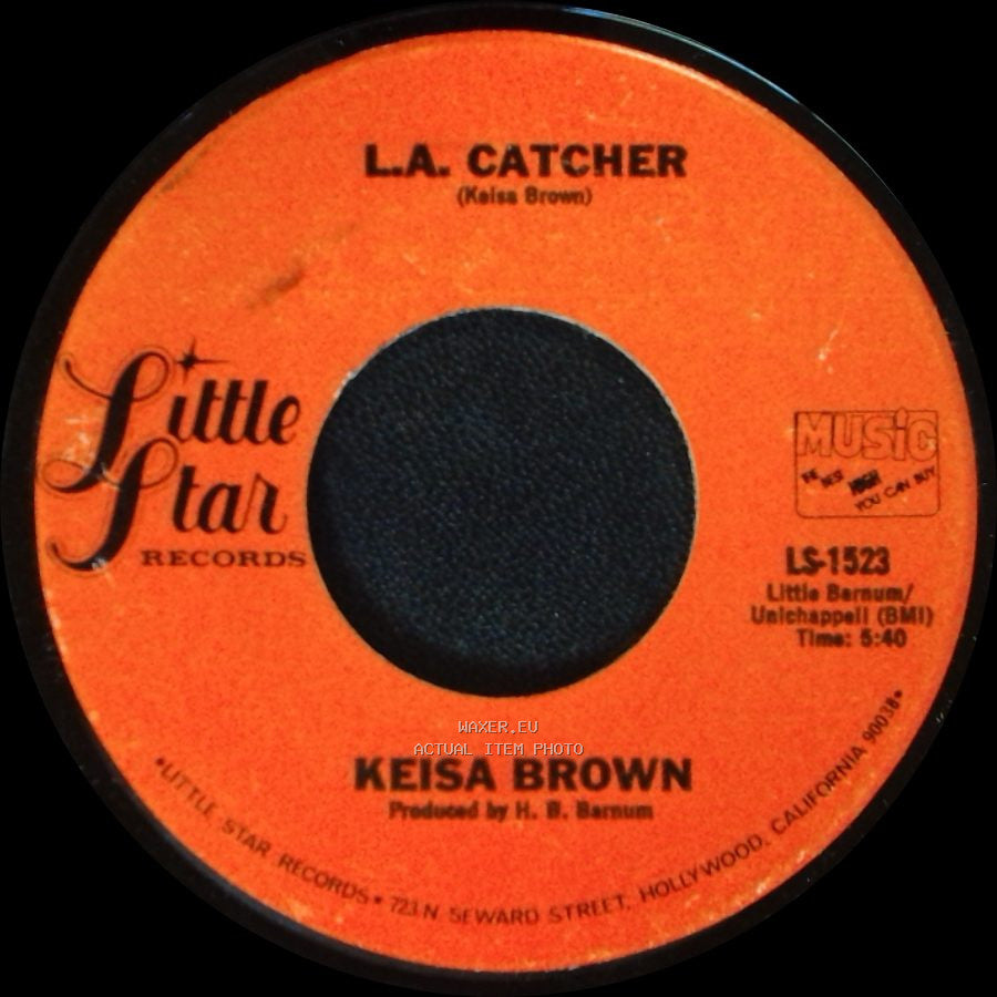 Keisa Brown - L.A. Catcher / Midnight Train To Georgia side A