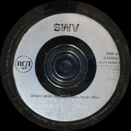 Swv - Right Here (Human Nature Radio Mix) / Right Here (Original Lp Mix) side A