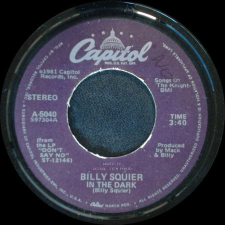Billy Squier - In The Dark / Whadda You Want From Me side A