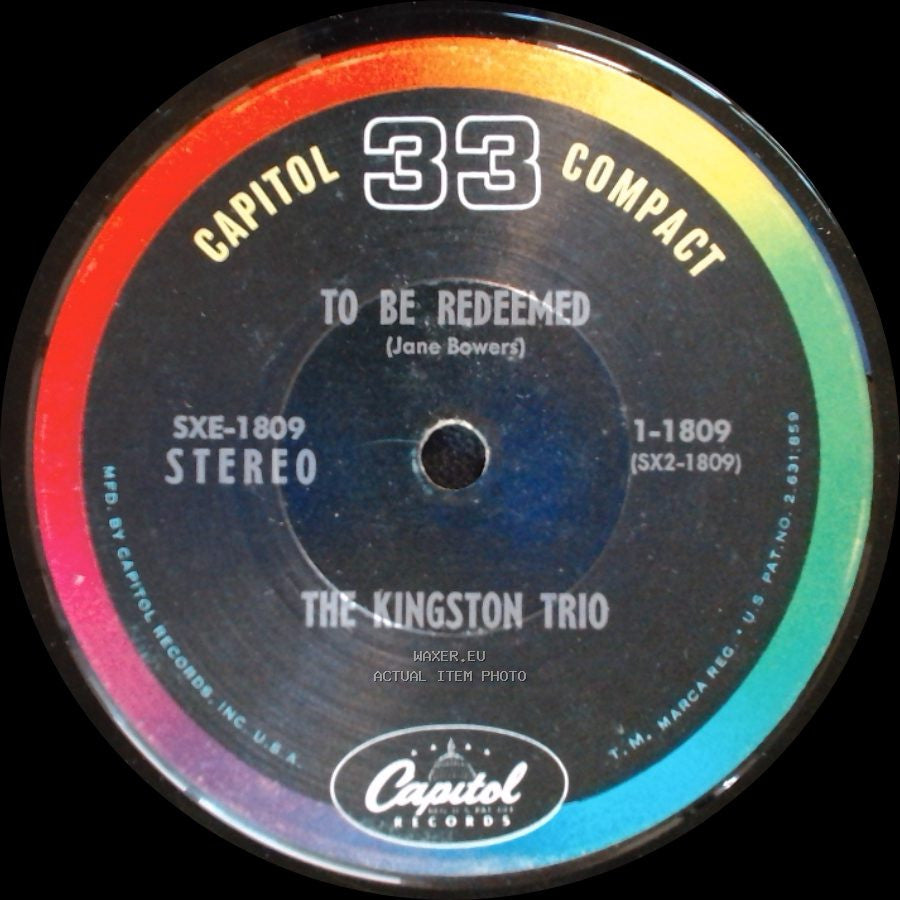The Kingston Trio - Some Fool Made A Soldier Of Me / To Be Redeemed side B