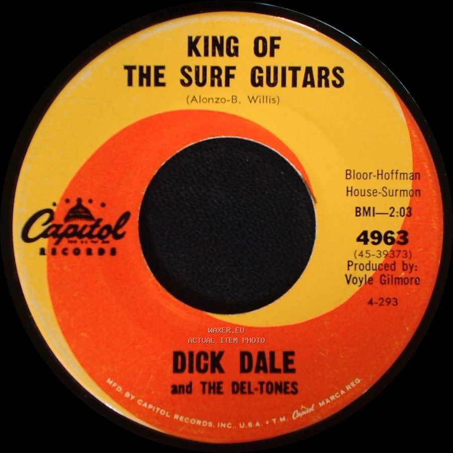 Dick Dale And The Del-Tones - Hava Nagila (Dick Dale) / King Of The Surf Guitars side B