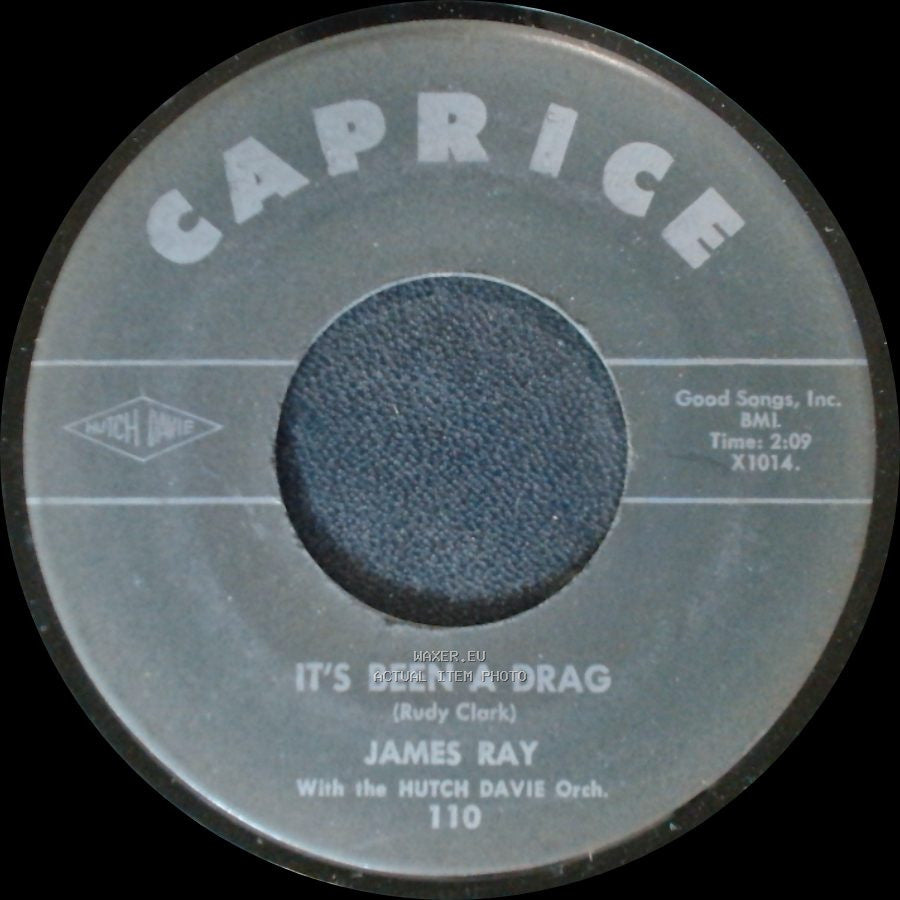 James Ray - It's Been A Drag / If You Gotta Make A Fool Of Somebody side A