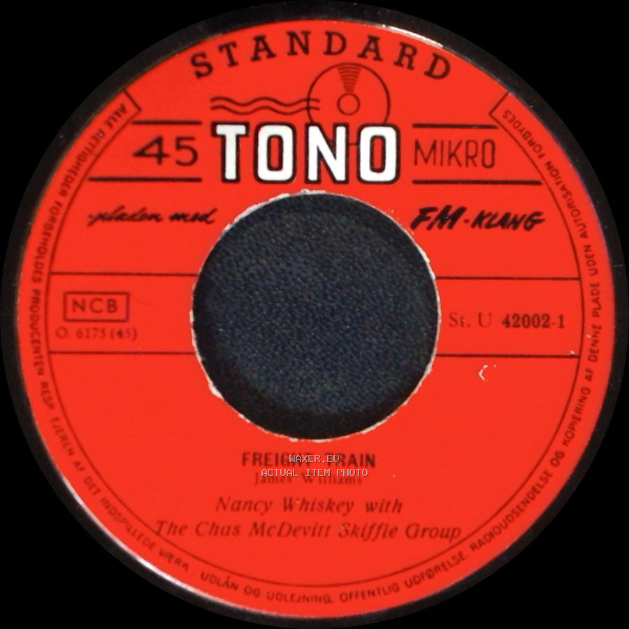 Nancy Whiskey With The Chas Mcdevitt Skiffle Group / The Chas Mcdevitt Skiffle Group - Freight Train / The Cotton Song side A