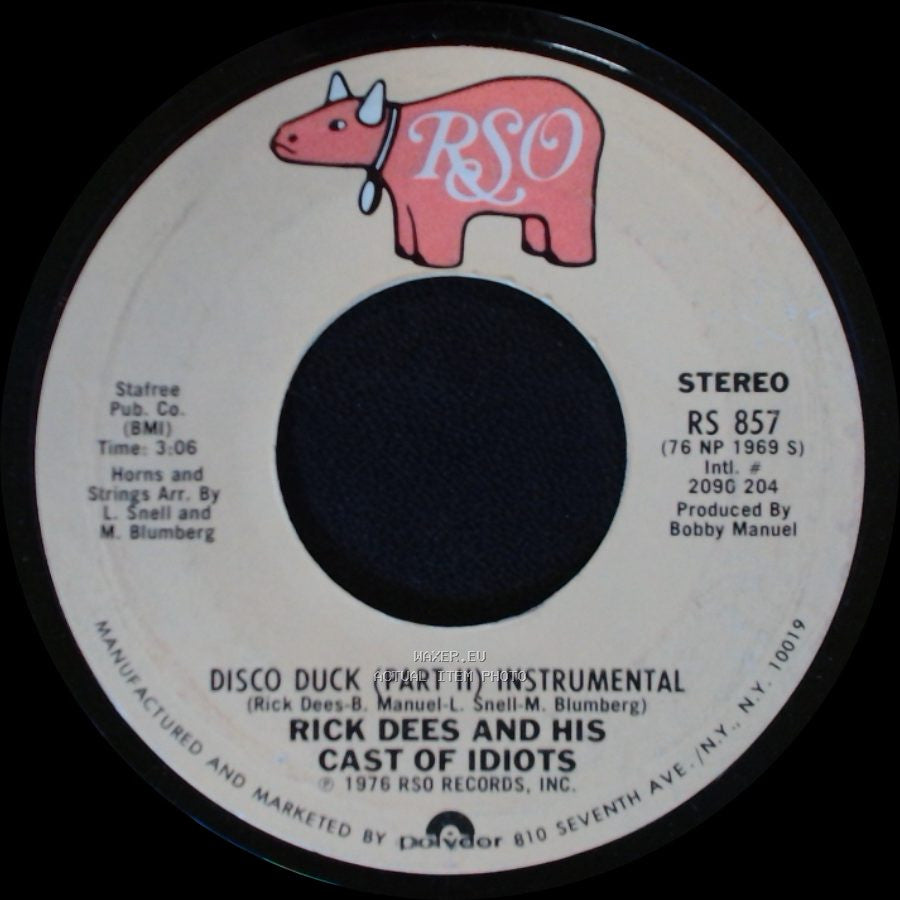 Rick Dees And His Cast Of Idiots - Disco Duck (Part I) / Disco Duck (Part Ii) Instrumental side B