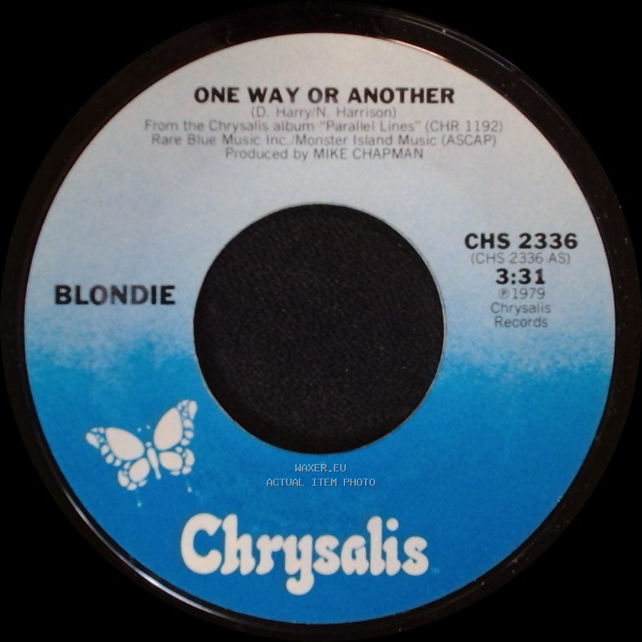 Blondie - One Way Or Another / Just Go Away side A