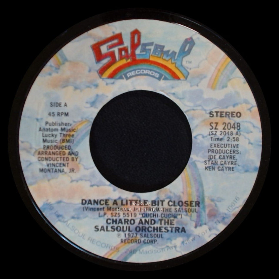 Charo And The Salsoul Orchestra - Dance A Little Bit Closer / Cuchi-Cuchi side A