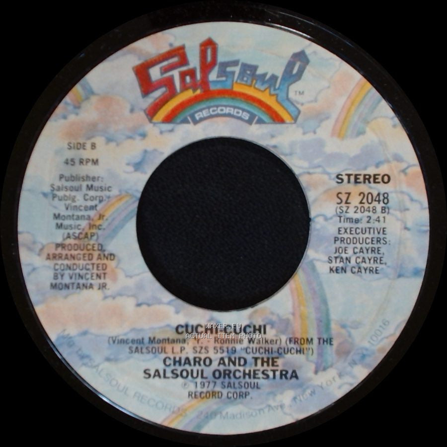 Charo And The Salsoul Orchestra - Dance A Little Bit Closer / Cuchi-Cuchi side B