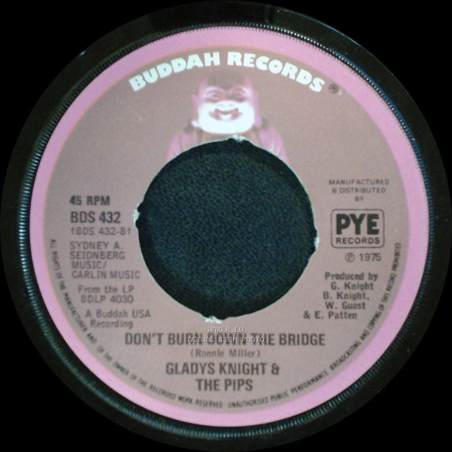 Gladys Knight & The Pips - Best Thing That Ever Happened To Me / Don't Burn Down The Bridge side B