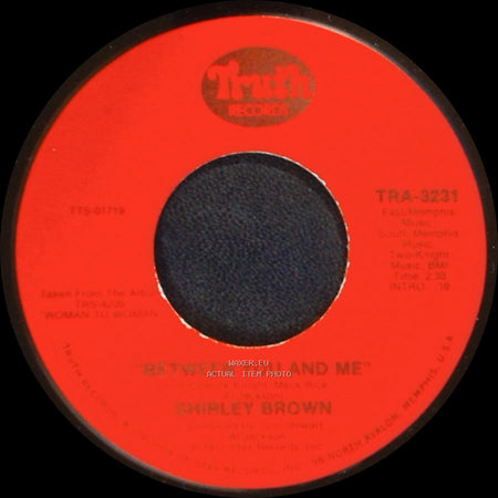 Shirley Brown - Between You And Me / It's Worth A Whippin' side B