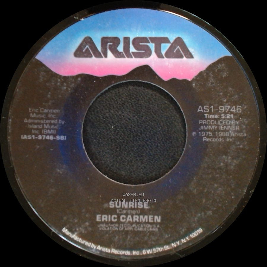 Eric Carmen - Reason To Try / Sunrise side A