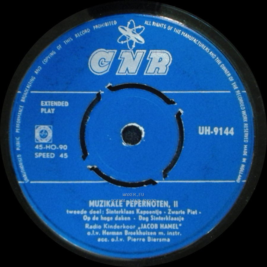 Radio Kinderkoor "Jacob Hamel" - Muzikale Pepernoten, I / Muzikale Pepernoten, Ii side B