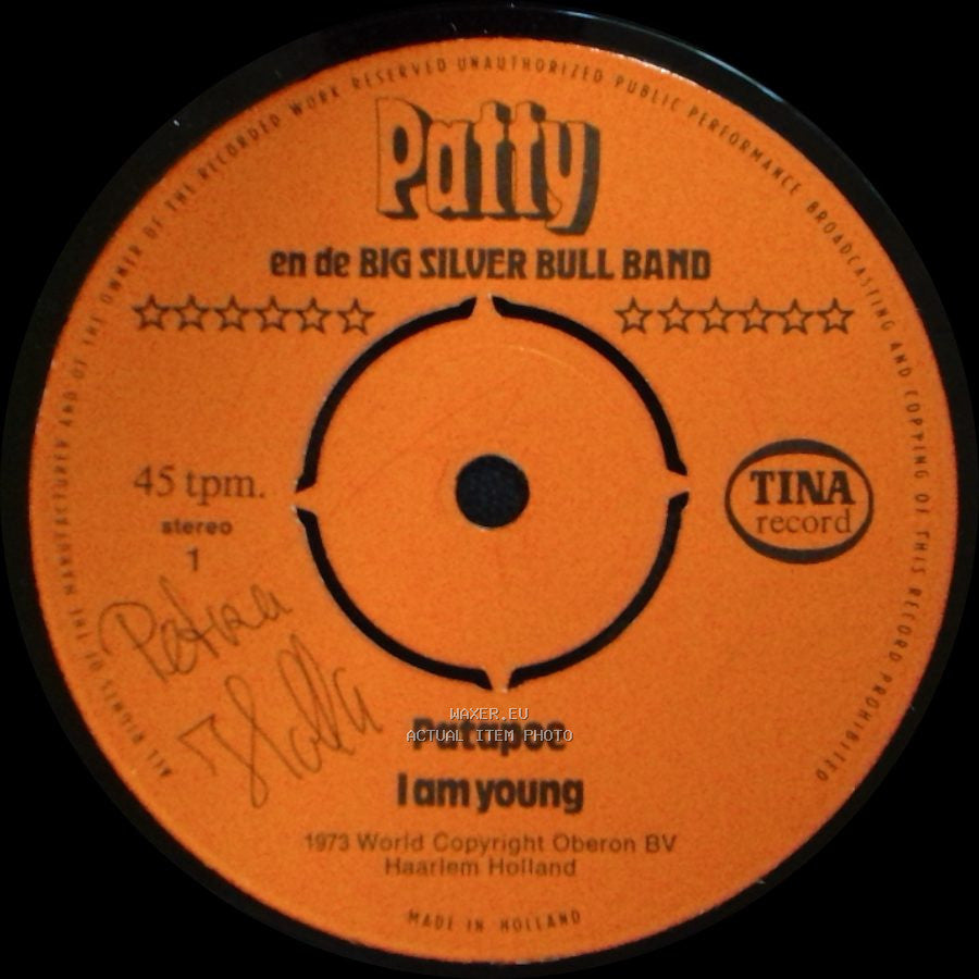 Patty En De Big Silver Bull Band - Patapoe / I Am Young / Sound Of The River side A