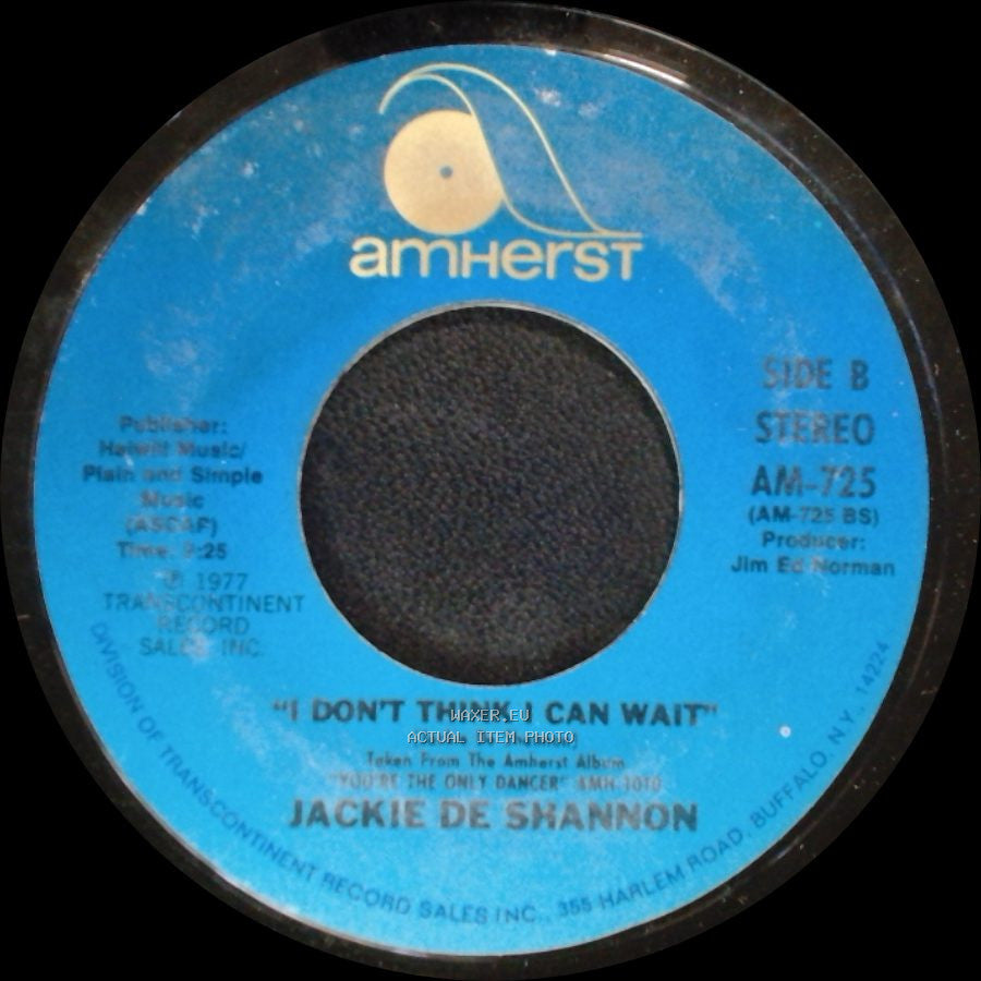 Jackie De Shannon - Don't Let The Flame Burn Out / I Don't Think I Can Wait side B
