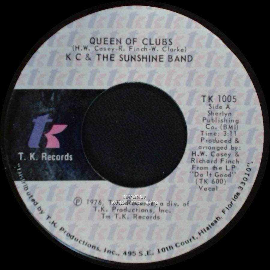 Kc & The Sunshine Band - Queen Of Clubs / Do It Good side A